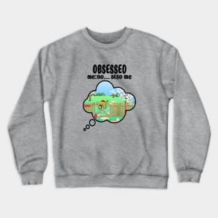 Gardening Obsession Crewneck Sweatshirt